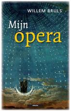 Mijn opera / Mijn.... (Liefdeswoordenboeken) 9789045000039, Verzenden, Gelezen, Willem Bruls