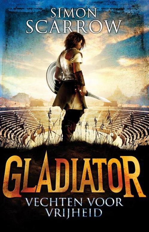 Vechten voor vrijheid / Gladiator / 1 9789025755416, Boeken, Kinderboeken | Jeugd | 10 tot 12 jaar, Gelezen, Verzenden