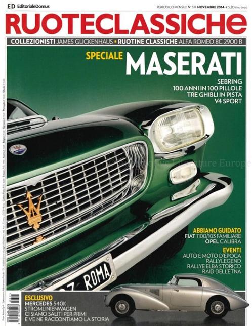 2014 RUOTECLASSICHE MAGAZINE 311 ITALIAANS, Boeken, Auto's | Folders en Tijdschriften, Ophalen of Verzenden