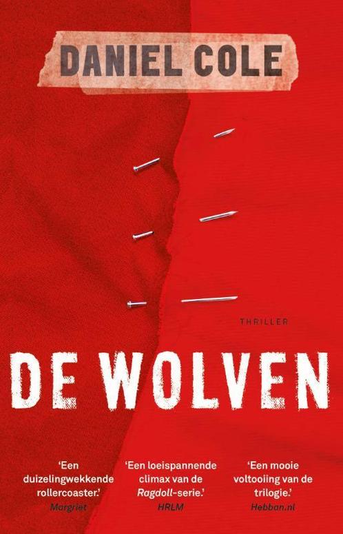 De Wolven / Ragdoll / 3 9789021028231 Daniel Cole, Boeken, Thrillers, Gelezen, Verzenden
