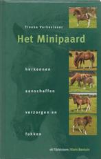 Het minipaard 9789058980205 T. Varkevisser, Verzenden, T. Varkevisser