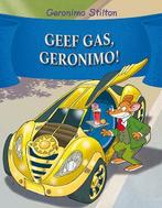 Geronimo Stilton - Geef gas, Geronimo! 9789085922865, Boeken, Kinderboeken | Jeugd | onder 10 jaar, Geronimo Stilton, Zo goed als nieuw