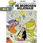 De bedrogen miljonair / Jommeke strip - nieuwe look / 118, Boeken, Stripverhalen, Verzenden, Gelezen, Jef Nys