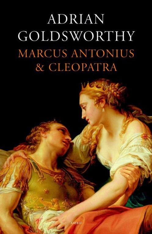 Marcus Antonius en Cleopatra 9789026323355, Boeken, Overige Boeken, Zo goed als nieuw, Verzenden