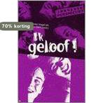 Ik Geloof 9789058296108 Willemien Vogel, Boeken, Verzenden, Gelezen, Willemien Vogel