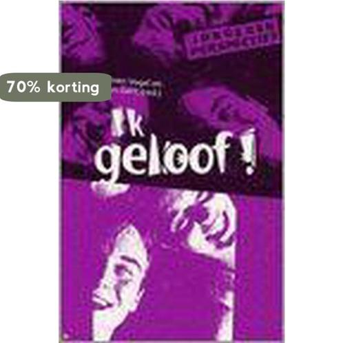 Ik Geloof 9789058296108 Willemien Vogel, Boeken, Godsdienst en Theologie, Gelezen, Verzenden
