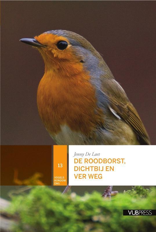 De roodborst, dichtbij en ver weg / Vogels rondom ons / 13, Boeken, Wetenschap, Gelezen, Verzenden