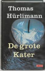 De grote Kater 9789052266633 T. Hurlimann, Verzenden, T. Hurlimann