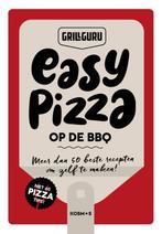 Easy pizza op de BBQ / Grillguru 9789043926799 Grill Guru, Verzenden, Zo goed als nieuw, Grill Guru