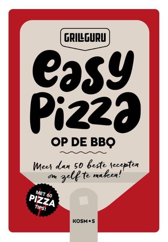 Easy pizza op de BBQ / Grillguru 9789043926799 Grill Guru, Boeken, Kookboeken, Zo goed als nieuw, Verzenden