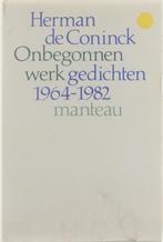 Onbegonnen werk 9789022309292, Boeken, Gedichten en Poëzie, Gelezen, Herman de Coninck, Verzenden