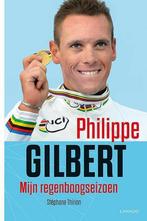 Mijn regenboogseizoen 9789401406192 Philippe Gilbert, Verzenden, Philippe Gilbert