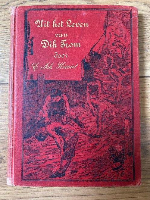C. Joh. Kieviet - Uit het Leven van Dik Trom / De Zoon van, Antiek en Kunst, Antiek | Boeken en Manuscripten