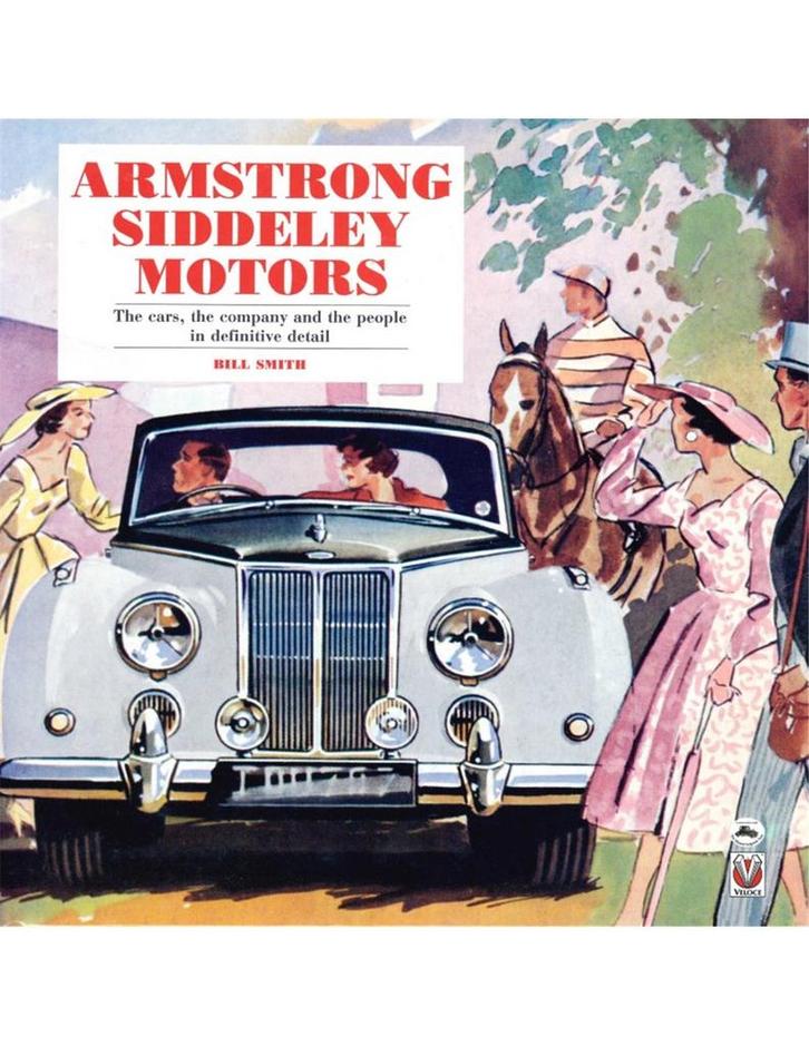 ARMSTRONG SIDDELEY MOTORS, THE CARS, THE COMPANY AND THE P.., Boeken, Auto's | Boeken, Ophalen of Verzenden
