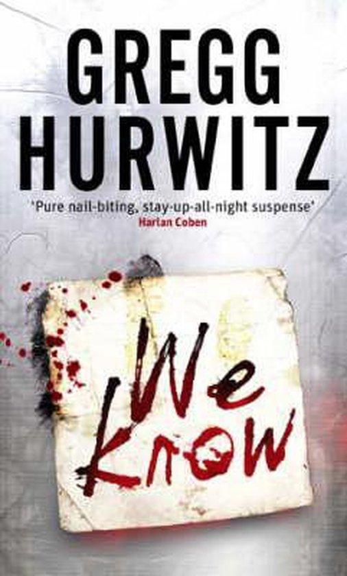 We Know 9780751539806 Gregg Hurwitz, Boeken, Taal | Engels, Gelezen, Verzenden