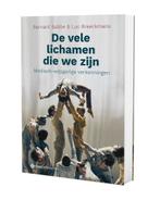 De vele lichamen die we zijn 9789463712279 Bernard Sabbe, Verzenden, Zo goed als nieuw, Bernard Sabbe