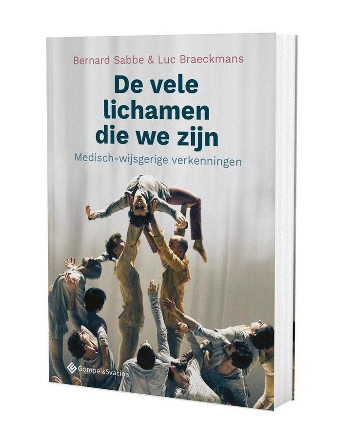 De vele lichamen die we zijn 9789463712279 Bernard Sabbe, Boeken, Filosofie, Zo goed als nieuw, Verzenden