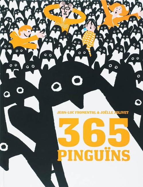365 pinguïns 9789025742515 J.L. Fromental, Boeken, Kinderboeken | Kleuters, Gelezen, Verzenden