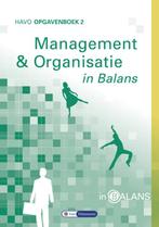 Management en Organisatie in Balans havo Opgavenboek 2, Sarina van Vlimmeren, Tom van Vlimmeren, Verzenden