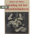 Inleiding tot het muziekbeluisteren 9789026403194 Sutter, Verzenden, Gelezen, Sutter