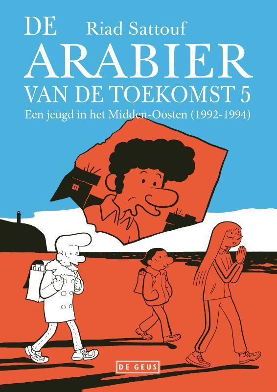 De Arabier van de toekomst 5 / De Arabier van de toekomst /, Livres, BD, Envoi