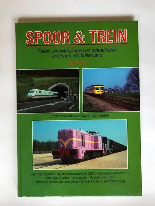 Spoor en trein - Editie 3: Feiten, ontwikkelingen en, Boeken, Hobby en Vrije tijd, Zo goed als nieuw, Verzenden