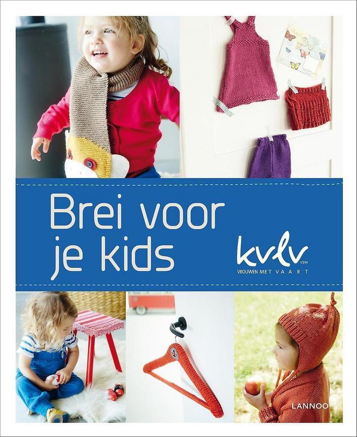 Brei voor je kids 9789401403580 KVLV, Boeken, Hobby en Vrije tijd, Zo goed als nieuw, Verzenden