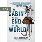 The Cabin at the End of the World 9781785657825, Verzenden, Zo goed als nieuw, Paul Tremblay