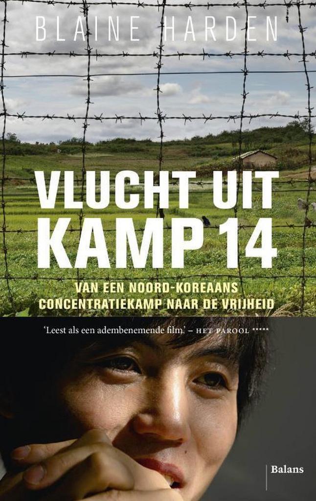 Vlucht uit kamp 14 9789460036712 Blaine Harden, Boeken, Geschiedenis | Wereld, Gelezen, Verzenden