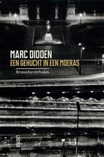 Een gehucht in een moeras 9789460581182, Boeken, Verzenden, Gelezen, Marc Didden