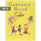 Gewonnen brood 9789056174569 Steve, Boeken, Verzenden, Gelezen, Steve