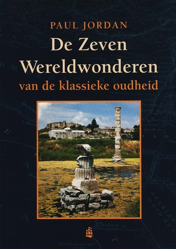 De Zeven Wereldwonderen van de klassieke oudheid /, Boeken, Geschiedenis | Wereld, Gelezen, Verzenden