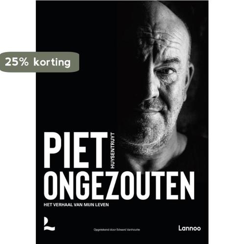 Piet ongezouten 9789401461160 Piet Huysentruyt, Boeken, Overige Boeken, Zo goed als nieuw, Verzenden