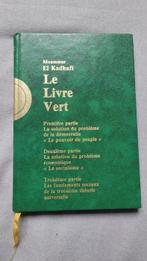 Signed; Moammar El Kadhafi - Le Livre Vert - 1984