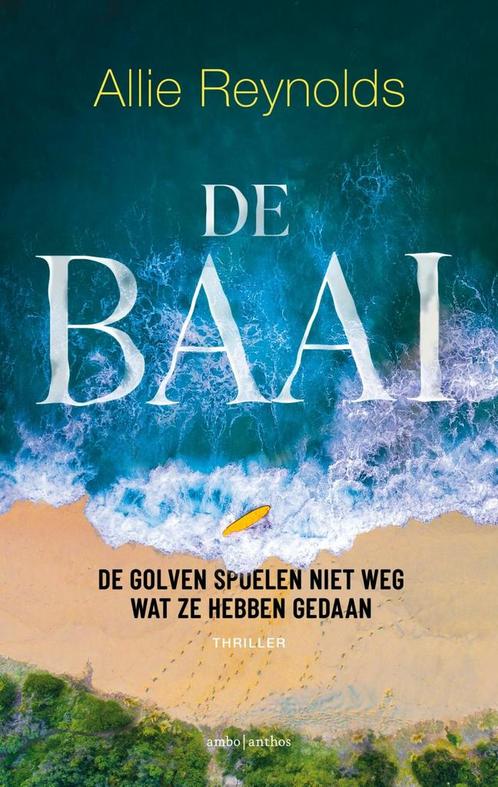 De baai (9789026362477, Allie Reynolds) (Allie Reynolds), Antiek en Kunst, Antiek | Boeken en Manuscripten, Verzenden