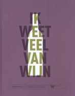 Ik weet veel van wijn 9789082666113 Magda van der Rijst, Verzenden, Gelezen, Magda van der Rijst