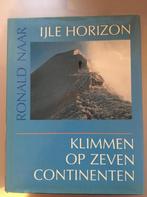 IJLE HORIZON 9789060206294 R. Naar, Verzenden, Gelezen, R. Naar