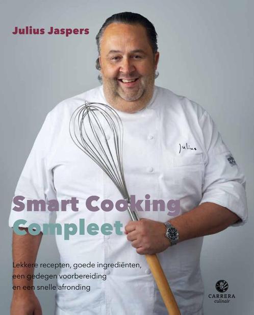 Smart cooking compleet 9789048811090 Julius Jaspers, Boeken, Kookboeken, Gelezen, Verzenden