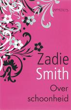 Over schoonheid 9789044610444 Zadie Smith, Boeken, Verzenden, Zo goed als nieuw, Zadie Smith