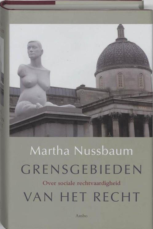 Grensgebieden van het recht 9789026319693 Martha Nussbaum, Boeken, Filosofie, Gelezen, Verzenden