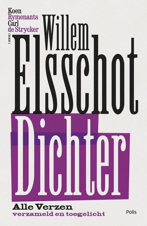 Willem Elsschot. Dichter 9789463102902, Livres, Poèmes & Poésie, Envoi