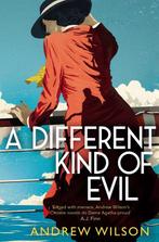 A Different Kind of Evil 9781471148279 Andrew Wilson, Verzenden, Andrew Wilson