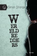 YA Literair - Wereldredders (9789000316021, Simon Stranger), Antiek en Kunst, Verzenden