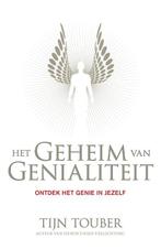 Het geheim van genialiteit 9789400503045, Livres, Ésotérisme & Spiritualité, Tijn Touber, Verzenden