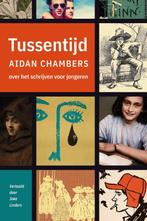 Tussentijd 9789083176413 Aidan Chambers, Boeken, Verzenden, Zo goed als nieuw, Aidan Chambers