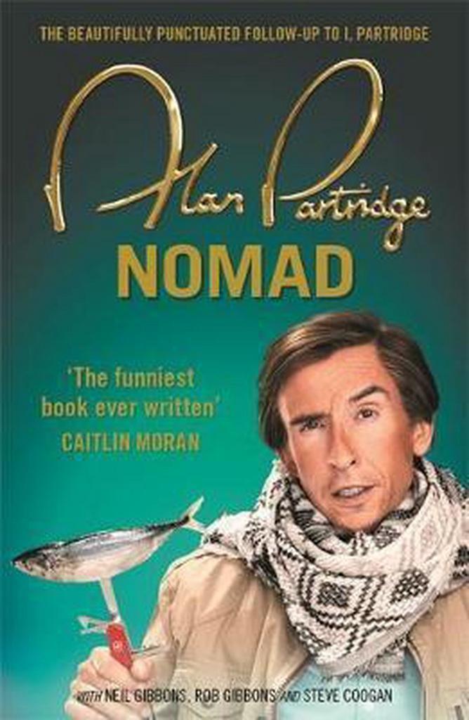 Alan Partridge: Nomad 9781409156710 Alan Partridge, Livres, Langue | Anglais, Envoi