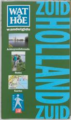 Wat & Hoe wandelgids Zuid-Holland Zuid / Wat & Hoe, Boeken, Reisgidsen, Verzenden, Zo goed als nieuw