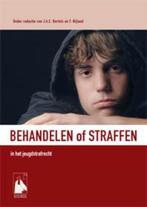 Behandelen of straffen in het jeugdstrafrecht, Boeken, Verzenden, Nieuw, Nederlands