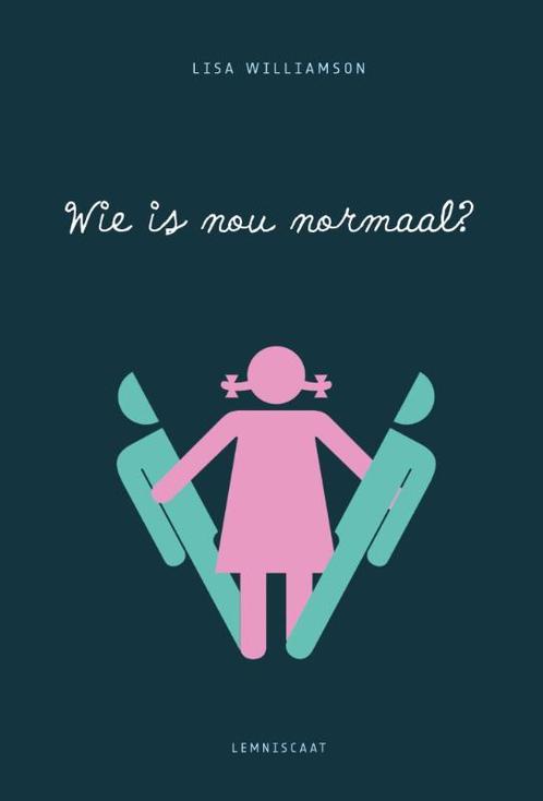Wie is nou normaal? 9789047708490 Lisa Williamson, Boeken, Kinderboeken | Jeugd | 13 jaar en ouder, Gelezen, Verzenden