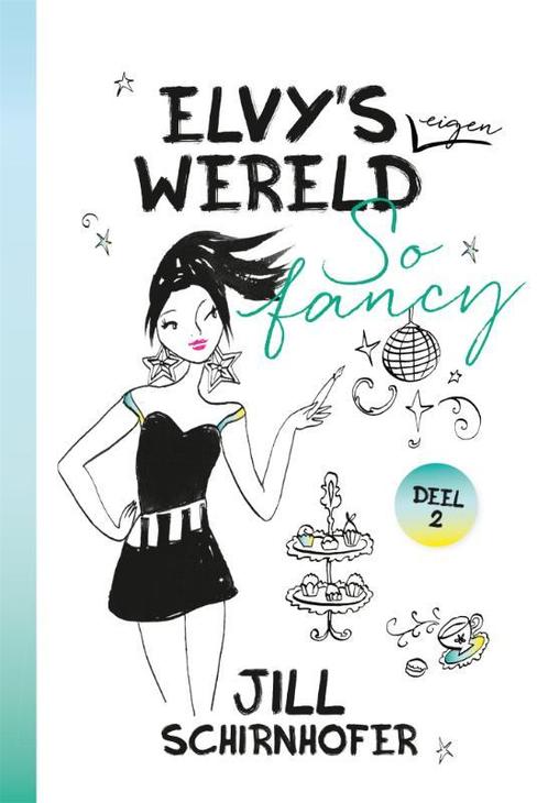 So fancy / Elvys eigen wereld / 2 9789025768331, Boeken, Kinderboeken | Jeugd | 10 tot 12 jaar, Zo goed als nieuw, Verzenden